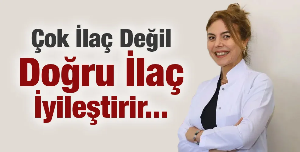 Doğru ilaç kullanımı
